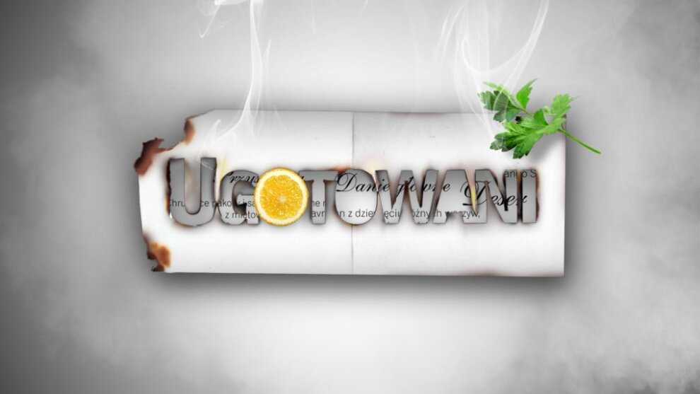 Zgłoś się do Ugotowanych!